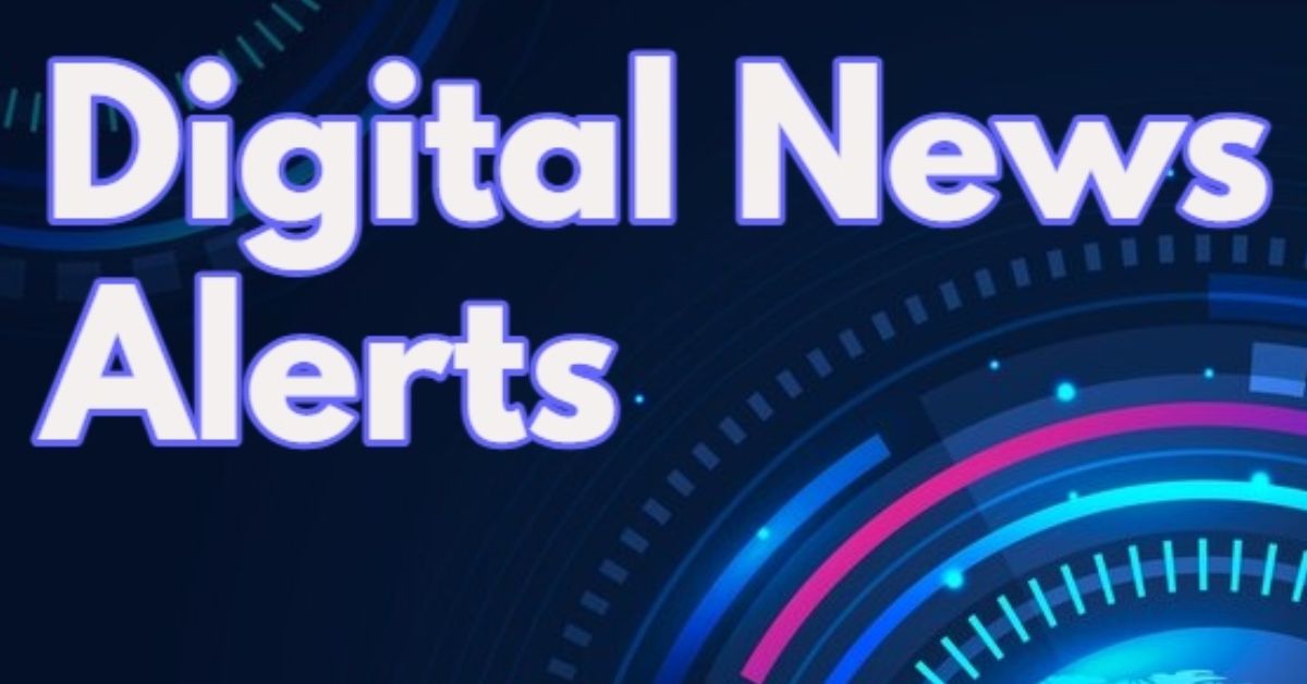 Digital News Alerts